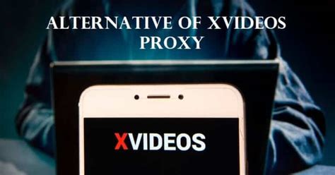 free porn proxy|Xvideos Proxy